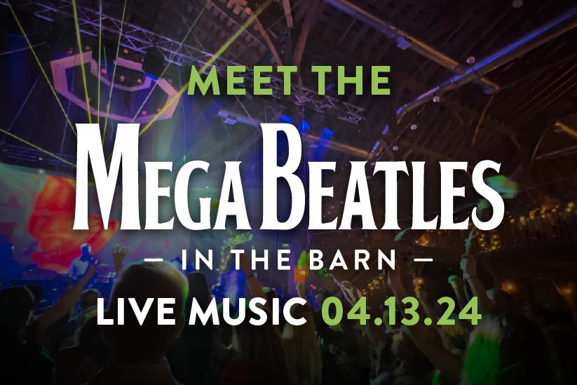 County Line Orchard - Mega Beatles In The Barn - Live Music April 13, 2024